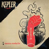 Kepler - Nuestra Revolución