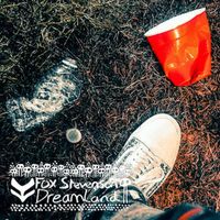 Fox Stevenson - Dreamland