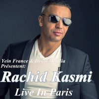 Rachid Kasmi - Live in Paris