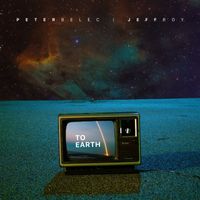 Peter Belec, Jeff Roy - To Earth