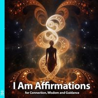 Rising Higher Meditation - I Am Affirmations for Connection, Wisdom and Guidance (feat. Jess Shepherd)