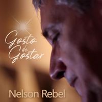 Nelson Rebel - Gosto de Gostar