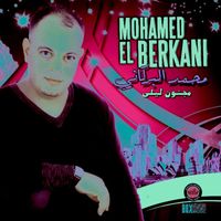 Mohamed El Berkani - Majnoun Laila