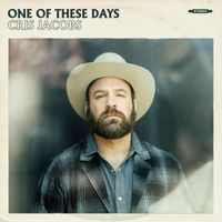 Cris Jacobs - One of These Days