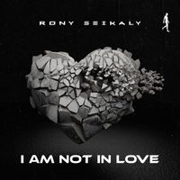Rony Seikaly - I Am Not in Love