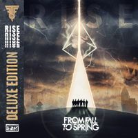 From Fall to Spring - RISE (Deluxe Edition) (Explicit)