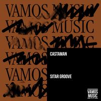 Castaman - Sitar Groove