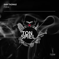 Sam Thomas - Follow