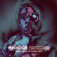 Micelios - Un Montón de Sueños y Unos Cuantos Reparos (Live)