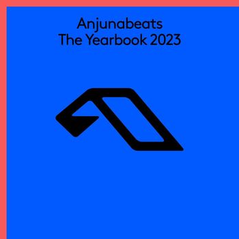 Various Artists - Anjunabeats The Yearbook 2023 (Explicit)