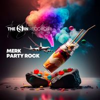 Merk (ITA) - Party Rock