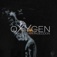 Oxygen - Armaggedon