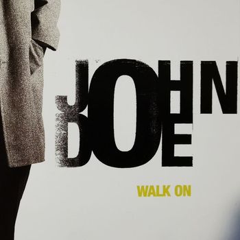 John Doe - Walk On