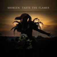 Shireen - Taste the Flames