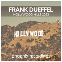 Frank Dueffel - Hollywood Hills 2023