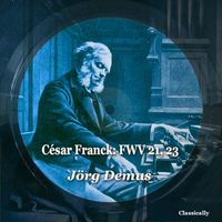 Jörg Demus - César Franck: FWV 21, 23