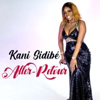 Kani Sidibé - Aller-Retour