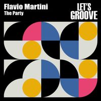 Flavio Martini - The Party