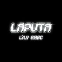 Lily Gasc - Laputa