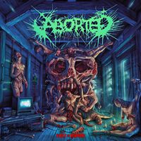 Aborted - Vault Of Horrors (Explicit)