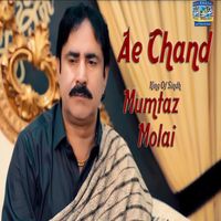 Mumtaz Molai - Ae Chand