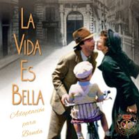 B.C.T. El Amarrado de Ávila - La Vida es Bella (Adaptación para Banda - En Directo)