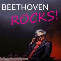 Beethoven - Beethoven Rocks