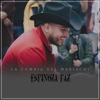 Espinoza Paz - La Cumbia del Mariachi
