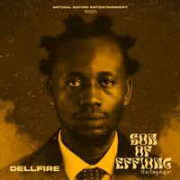 DELLFIRE - Son Of Effiong (Explicit)