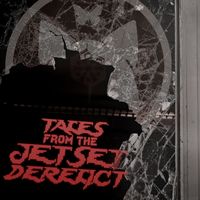 Kerosyn - Tales from the Jet Set Derelict