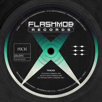 Delistic - Kick
