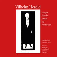 Vilhelm Herold - Vilhelm Herold synger dansk