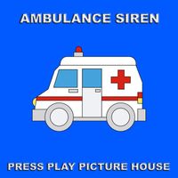 Press Play Picture House - Ambulance Siren