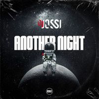 DJ Jossi - Another Night