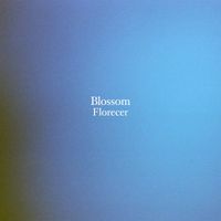 Blossom - Florecer