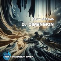 DJ Dimension - Silky Dreams