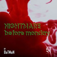 Batman - Nightmare Before Monday