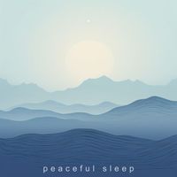 Sleep Music - Peaceful Sleep