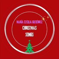 María Cecilia Gutiérrez - Christmas Songs (Acústico)