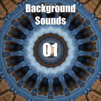 Background Sounds - Background Sounds 01