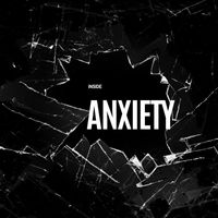 Inside - Anxiety