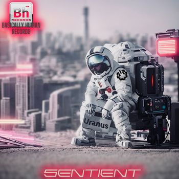 SENTIENT - Uranus