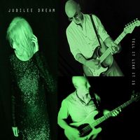 Jubilee Dream - Tell It Like It Is