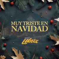 Grupo Libra - Muy Triste En Navidad