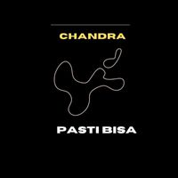 Chandra - Pasti Bisa