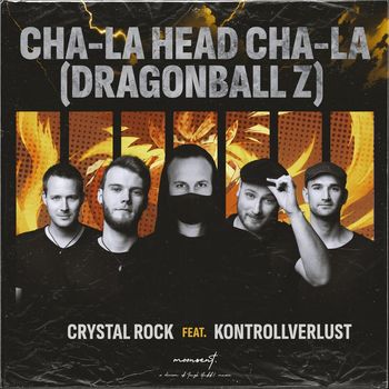 Crystal Rock - Cha-La Head Cha-La (Dragonball Z)