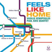 Vasilis Xenopoulos & Paul Edis - Feels Like Home