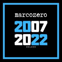 Marcozero - Marcozero 15 Anos - Deluxe