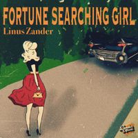 Linus Zander - Fortune Searching Girl