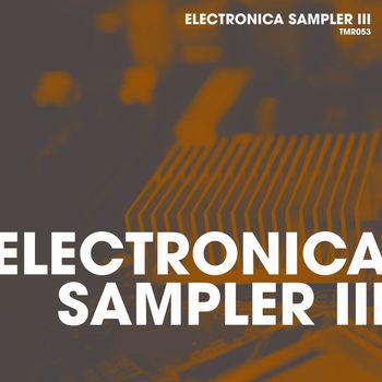 Various Artists - Electronica Sampler III